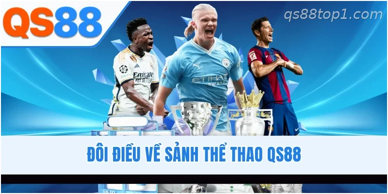Cá cược thể thao online tại QS88
