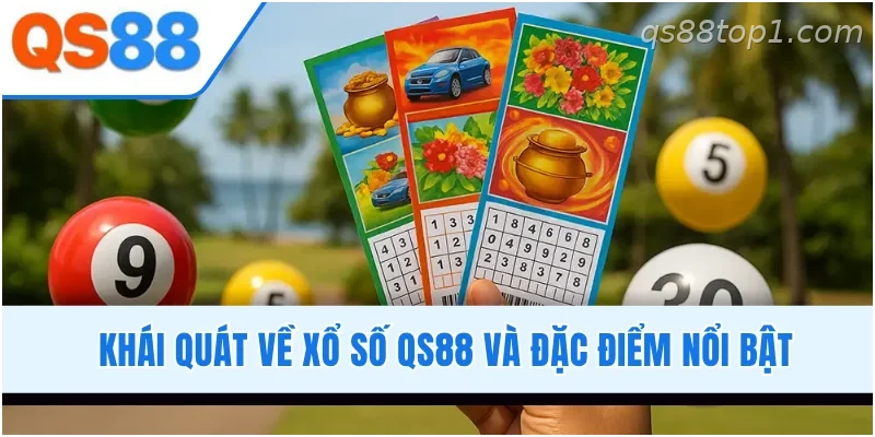 Xổ số online và lô đề QS88