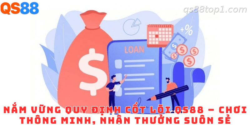 Những quy định cơ bản mà hội viên cần tuân thủ tại QS88